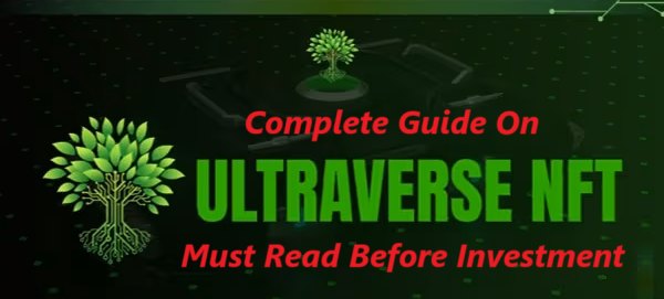 Ultimate Guide to Ultraverse NFT: Everything You Need to Know